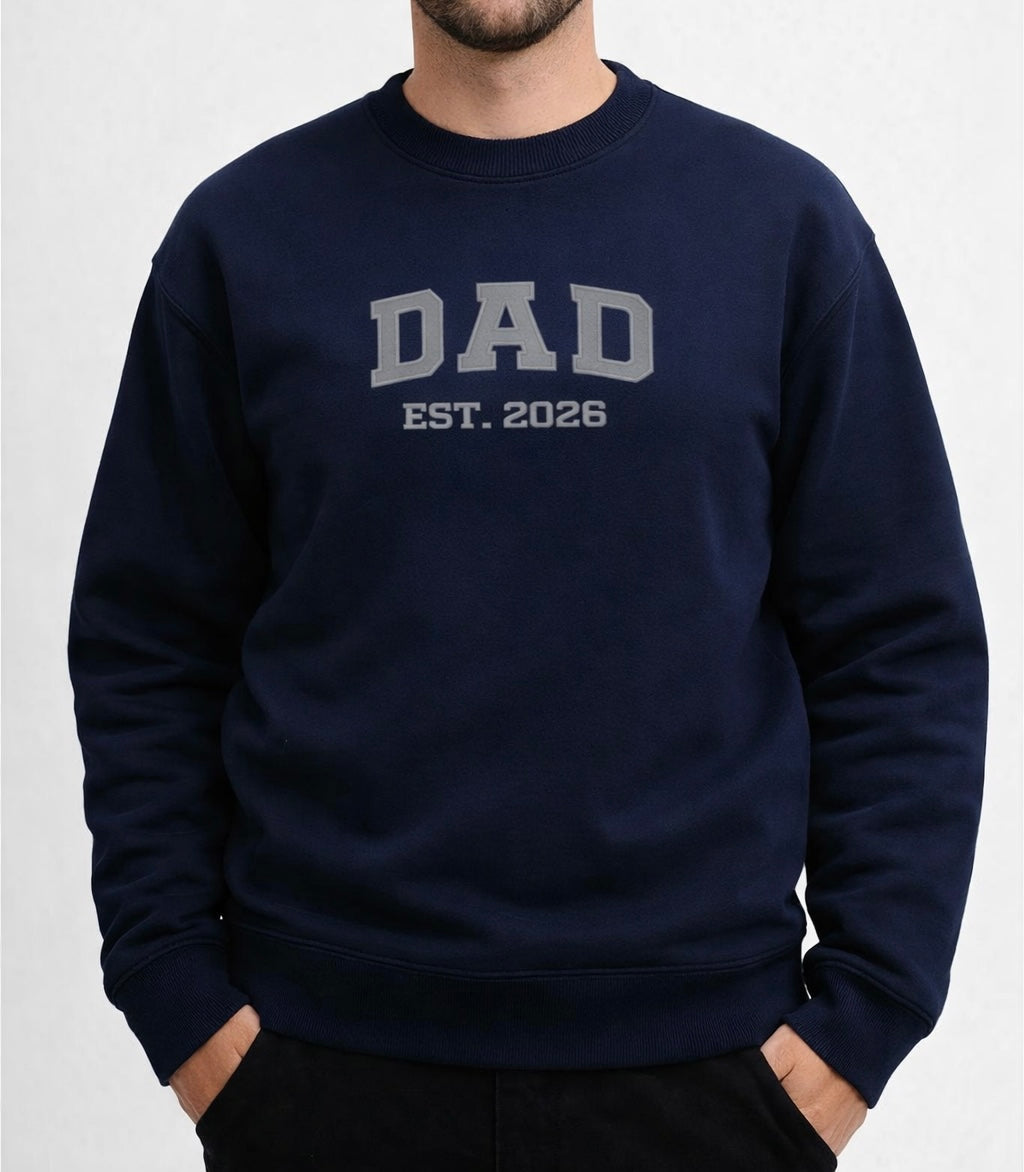 DAD est Sweatshirt