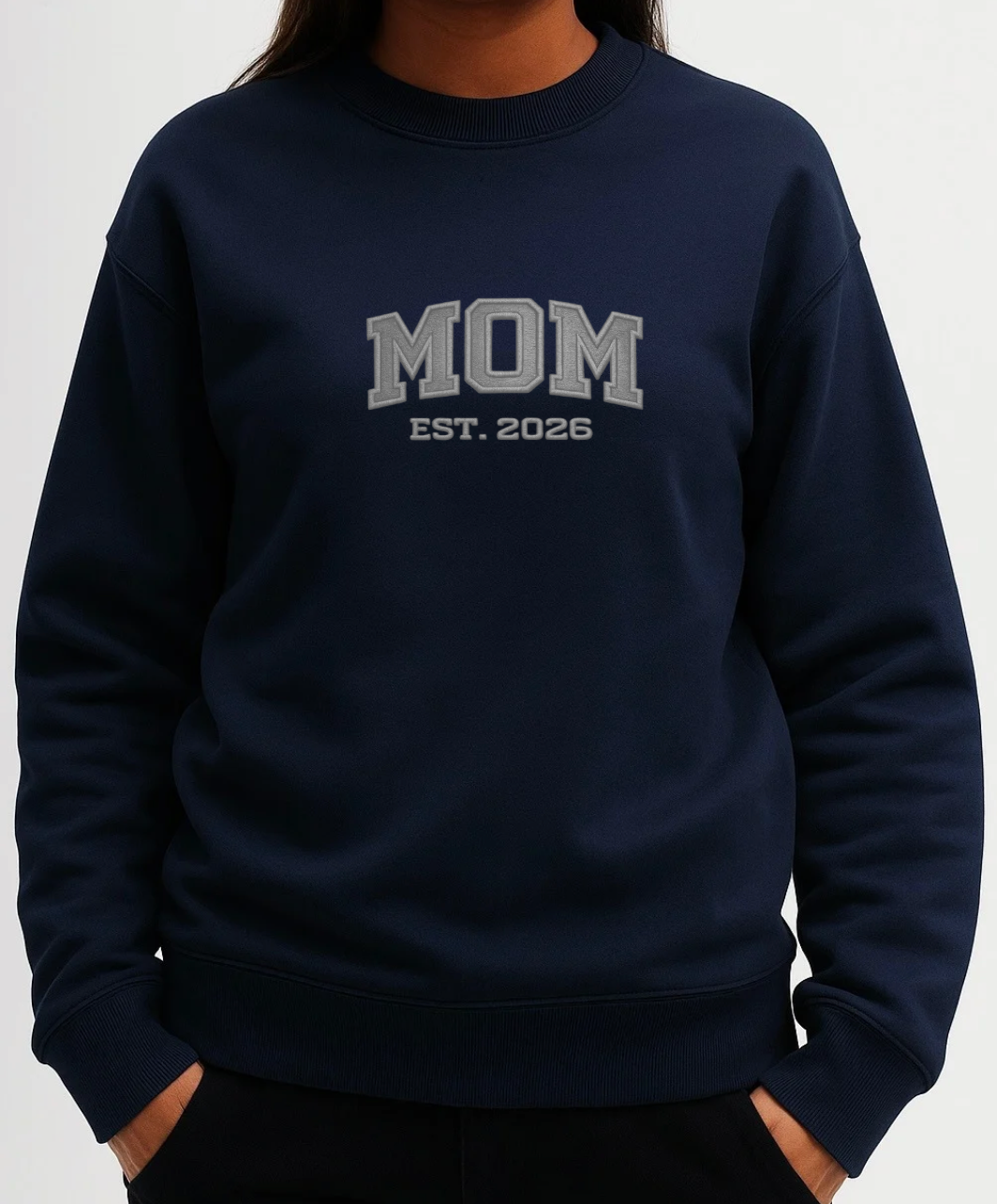 MOM est Sweatshirt