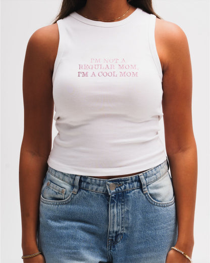 "I'm not a regular mom, I'm a cool mom" Top